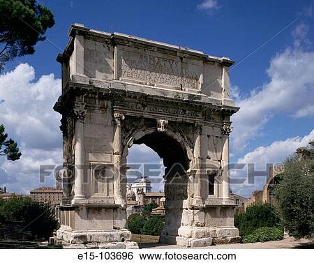 Arch of Titus. Forum Romanum. Rome. Italy View Large Photo Image Stock Photograph - Arch of Titus. Forum Romanum. Rome. Italy. Fotosearch