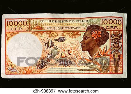 Stock Photo - banknote, billet de banque, franc pacifique, Tahiti, iles de la Societe, archipel de la Polynesie francaise, ocean pacifique sud. Fotosearch