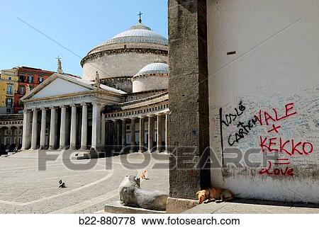 Stock Photo - Church of San Francesco di Paola, Piazza del Plebiscito, Naples, Italy. Fotosearch