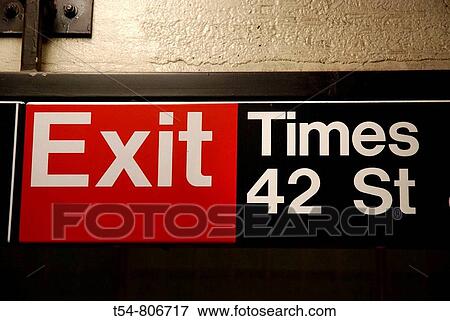 Exit Tabel from the New york Subway in 42 Street View Large Photo Image Stock Photo - Exit Tabel from the New york Subway in 42 Street. Fotosearch