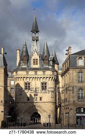 France, Aquitaine, Bordeaux, Porte Cailhau, View Large Photo Image Stock Photo - France, Aquitaine, Bordeaux, Porte Cailhau,. Fotosearch