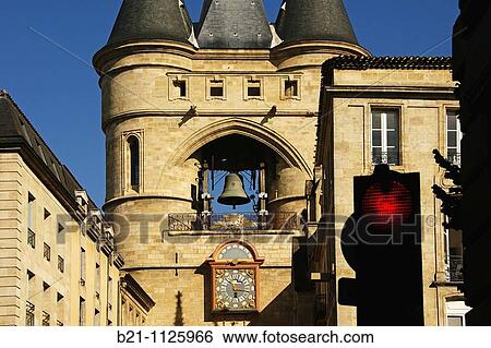 Grosse Cloche bell tower former St Eloi town gate, Bordeaux, Gironde, Aquitaine, France View Large Photo Image Stock Photograph - Grosse Cloche bell tower former St Eloi town gate, Bordeaux, Gironde, Aquitaine, France. Fotosearch