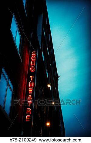 Neon sign on the facade of Soho Theatre. Soho, London, England, UK, Europe. View Large Photo Image Stock Photo - Neon sign on the facade of Soho Theatre. Soho, London, England, UK, Europe.. Fotosearch