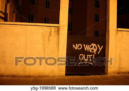 no way out graffiti on gate on road street in rome italy. View Large Photo Image Stock Photo - no way out graffiti on gate on road street in rome italy.. Fotosearch