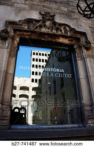 Reflections of Palau Reial, in a window of the Museu d? Historia de la Ciutat, Pla? a del Rei, Gothic quarter, Barcelona, Catalonia, Spain View Large Photo Image Stock Photo - Reflections of Palau Reial, in a window of the Museu d? Historia de la Ciutat, Pla? a del Rei, Gothic quarter, Barcelona, Catalonia, Spain. Fotosearch