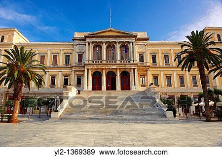 Stock Photo - The Neo Classic City Hall of Ermoupolis, Miaoulis Square, Syros S, Greek Cyclades Islands. Fotosearch
