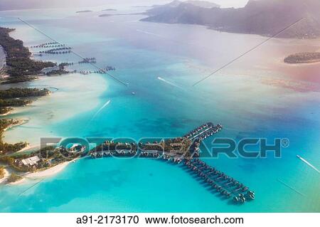 French Polynesia, Windward islands archipelago, bora bora island, Saint Regis luxury hotel and resort, aerial View Large Photo Image Stock Image - French Polynesia, Windward islands archipelago, bora bora island, Saint Regis luxury hotel and resort, aerial. Fotosearch