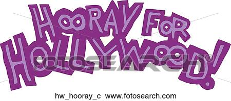 Clipart - hooray for Hollywood. Fotosearch