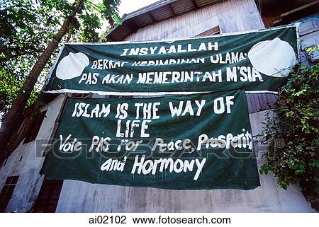 Malaysia, Kelantan, Kota Bahru, banner of Pan-Malaysian Islamic Party. View Large Photo Image Stock Image - Malaysia, Kelantan, Kota Bahru, banner of Pan-Malaysian Islamic Party.. Fotosearch