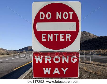 Do Not Enter and Wrong Way Signs View Large Photo Image Stock Image - Do Not Enter and Wrong Way Signs. Fotosearch