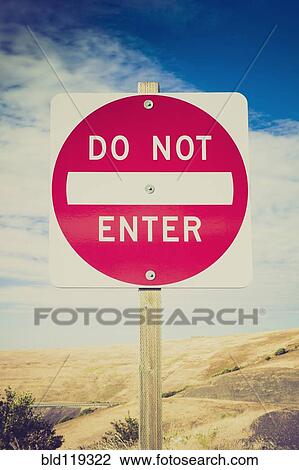 Do not enter sign in rural landscape View Large Photo Image Stock Image - Do not enter sign in rural landscape. Fotosearch