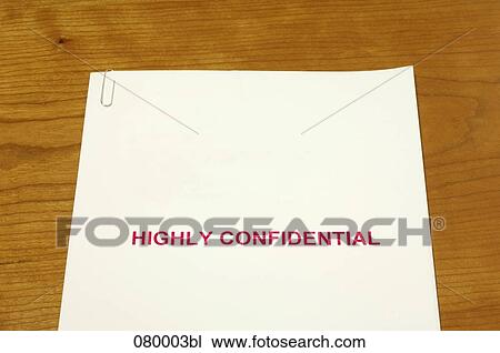 still life of highly confidential document on table View Large Photo Image Stock Image - still life of highly confidential document on table. Fotosearch