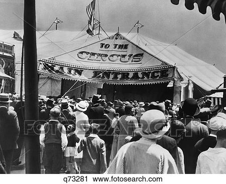 1920S 1930S Back View Of Crowds Entering Circus Tent Main Entrance View Large Photo Image Stock Image - 1920S 1930S Back View Of Crowds Entering Circus Tent Main Entrance. Fotosearch