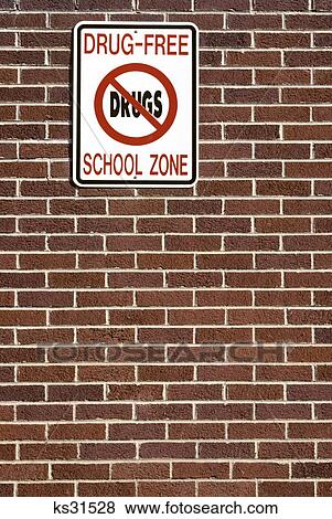 Drug-Free School Zone Sign On Brick Wall View Large Photo Image Stock Photo - Drug-Free School Zone Sign On Brick Wall. Fotosearch