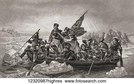 Stock Photograph - Washington crossing the Delaware, near Trenton, New Jersey, America Christmas 1776. George Washington, 1732 - 1799. First President of the United States. From English and Scottish History, published 1882.. Fotosearch