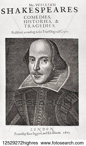 After a facsimile of the title-page of the first folio edition of Shakespeare's Works. William Shakespeare, 1564 (baptised) 1616. English poet, playwright and actor. From A Life of William Shakespeare, published 1908. View Large Photo Image Stock Photograph - After a facsimile of the title-page of the first folio edition of Shakespeare's Works. William Shakespeare, 1564 (baptised) 1616. English poet, playwright and actor. From A Life of William Shakespeare, published 1908.. Fotosearch