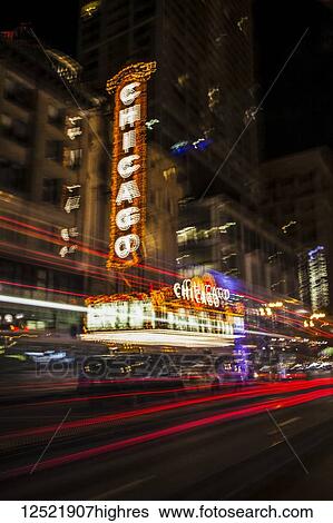 Long exposure of Chicago theatre and street scene at night; Chicago, Illinois, United States of America View Large Photo Image Stock Photograph - Long exposure of Chicago theatre and street scene at night; Chicago, Illinois, United States of America. Fotosearch