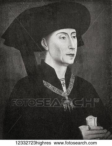 Philip the Good, 1396 1467. Duke of Burgundy as Philip III from 1419 until his death. After Rogier van der Weyden. From Hutchinson's History of the Nations, published 1915. View Large Photo Image Stock Photograph - Philip the Good, 1396 1467. Duke of Burgundy as Philip III from 1419 until his death. After Rogier van der Weyden. From Hutchinson's History of the Nations, published 1915.. Fotosearch