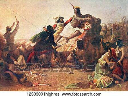 Pizarro seizing the Inca of Peru. Francisco Pizarro Gonzlez, c. 1471/1476 1541. Spanish conquistador who led an expedition that conquered the Inca Empire. From Hutchinson's History of the Nations, published 1915. View Large Photo Image Stock Photograph - Pizarro seizing the Inca of Peru. Francisco Pizarro Gonzlez, c. 1471/1476 1541. Spanish conquistador who led an expedition that conquered the Inca Empire. From Hutchinson's History of the Nations, published 1915.. Fotosearch