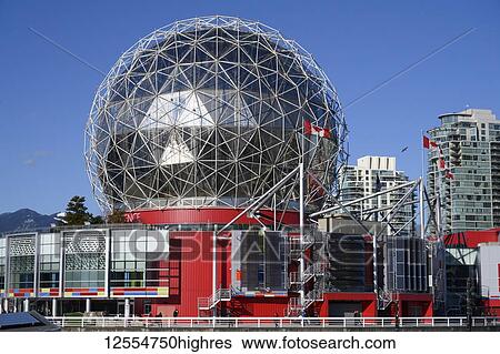 Science World at Telus World of Science; Vancouver, British Columbia, Canada View Large Photo Image Stock Photograph - Science World at Telus World of Science; Vancouver, British Columbia, Canada. Fotosearch