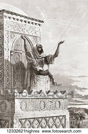 Stock Photograph - The Muezzin, calling the people to prayer in the Great Mosque, Ttouan, Morocco, 19th century. From Album-Evenement, Prime du Journal L'Evenement, published 1865.. Fotosearch