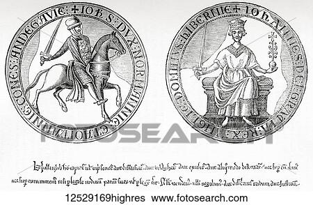 The seal of King John to the agreement with the barons, the Magna Carta peace treaty, 1215. John, 1166 1216, aka John Lackland. King of England. From Old England: A Pictorial Museum, published 1847. View Large Photo Image Stock Photograph - The seal of King John to the agreement with the barons, the Magna Carta peace treaty, 1215. John, 1166 1216, aka John Lackland. King of England. From Old England: A Pictorial Museum, published 1847.. Fotosearch
