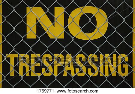 Stock Image - No trespassing sign. Fotosearch