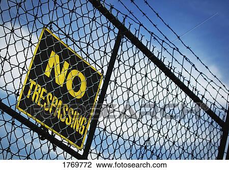 No trespassing sign View Large Photo Image Stock Image - No trespassing sign. Fotosearch