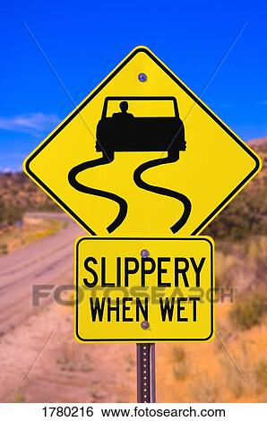 Slippery when wet View Large Photo Image Stock Photograph - Slippery when wet. Fotosearch