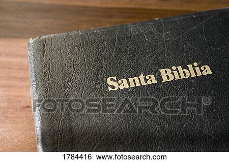Spanish Bible on table View Large Photo Image Stock Photograph - Spanish Bible on table. Fotosearch