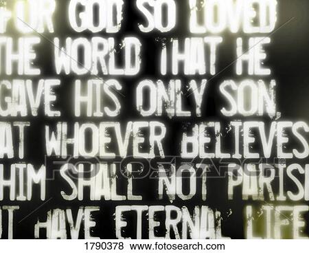 John 3: 16 grunge text View Large Photo Image Stock Photo - John 3: 16 grunge text. Fotosearch