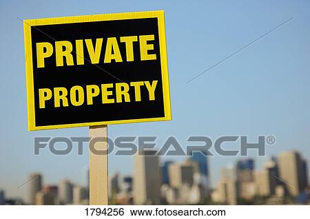 Private Property sign View Large Photo Image Stock Photograph - Private Property sign. Fotosearch