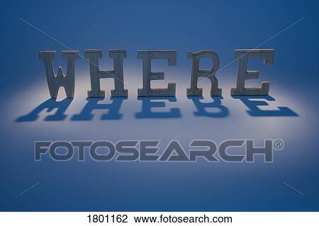 Stock Image - Where in standing letters. Fotosearch