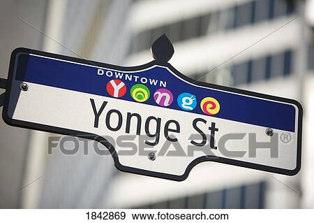 Stock Photo - Toronto, Ontario, Canada; Yonge street sign. Fotosearch