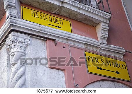 Venice, Italy; Direction Signs To St. Mark's Square View Large Photo Image Stock Photo - Venice, Italy; Direction Signs To St. Mark's Square. Fotosearch