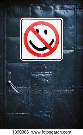 no smiling' sign on a steel door View Large Photo Image Stock Photograph - no smiling' sign on a steel door. Fotosearch