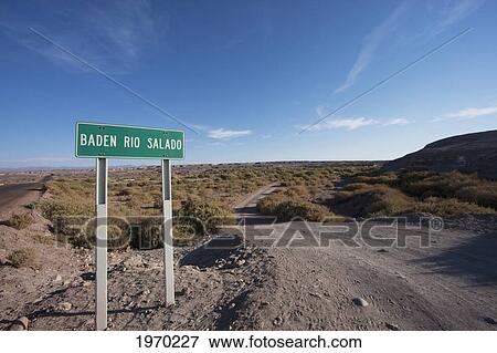 Stock Photo - Baden Rio Salado Sign Board, Antofagasta Region, Chile. Fotosearch