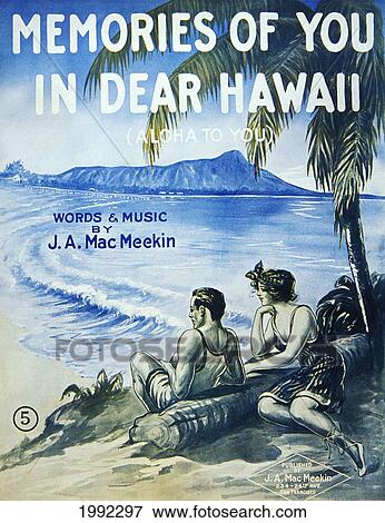 Stock Photo - C. 1910 Sheet Music, Hawaii, Oahu, Waikiki, Memories Of You In Dear Hawaii, Couple On The Beach. Fotosearch