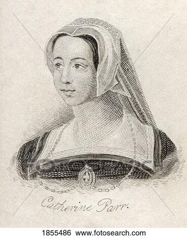 Stock Photograph - Catherine Parr Also Spelled Katherine 1512-1548 English Queen Sixth Wife Of EnglandÃƒÂ¢Ã¢â€šÂ¬Ã¢â€žÂ¢S Henry Viii From The Book Crabbs Historical Dictionary Published 1825. Fotosearch