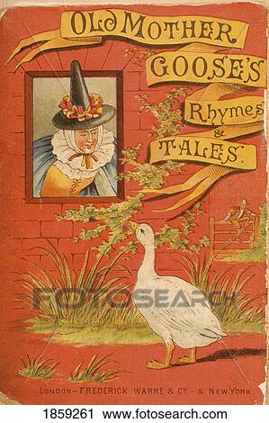 Stock Image - Chromolithographic Cover Illustration From Old Mother Goose's Rhymes And Tales. Illustrated By Constance Haslewood. Published By Frederick Warne & Co London And New York Circa 1890S. Chromolithography By Emrik & Binger Of Holland. Fotosearch