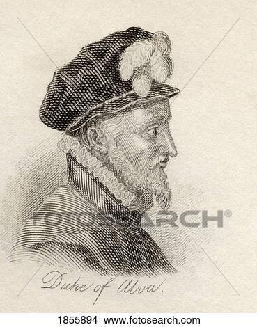 Picture - Don Fadrique ÃƒÆ’Ã‚Âlvarez De Toledo, 4Th Duke Of Alba, 1537 To 1583. Spanish Commander. From The Book Crabbs Historical Dictionary Published 1825. Fotosearch
