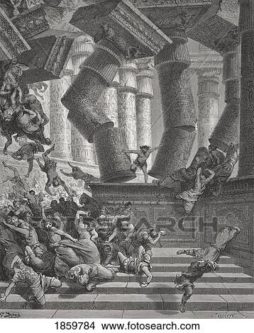 Picture - Engraving From The The Dore Bible Illustrating Judges Xvi 28 To 30 Death Of Samson By Gustave Dore 1832-1883 French Artist And Illustrator.. Fotosearch