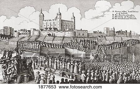 Stock Image - Execution Of Strafford, 12 May 1641. Thomas Wentworth, 1St Earl Of Strafford, 1593 To 1641. English Statesman And Supporter Of King Charles I. From The Book Short History Of The English People By J. R. Green Published London 1893.. Fotosearch
