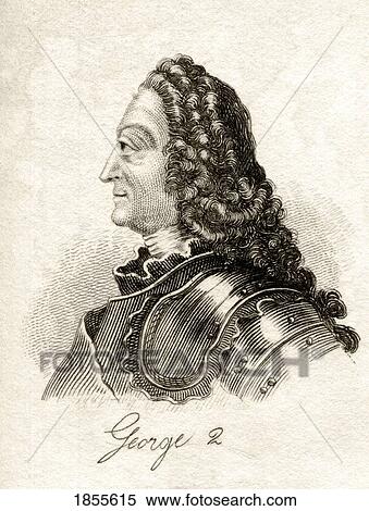 Stock Photography - George Ii 1683-1760 George Augustus King Of Great Britain And Ireland 1727-1760 Duke Of Brunswick-Luneburg Archtreasurer And Prince Elector Of The Holy Roman Empire From The Book Crabbs Historical Dictionary Published 1825. Fotosearch