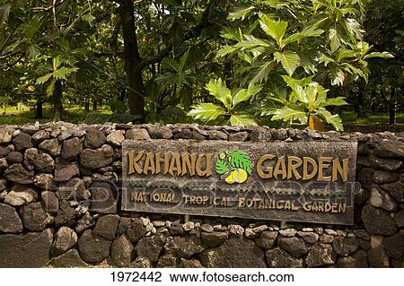 Stock Image - Hawaii, Maui, Hana, Sign At Kahanu Garden National Tropical Botanical Garden.. Fotosearch