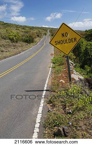 Hawaii, Maui, Kaupo, The open road with no shoulder warning sign. View Large Photo Image Stock Photograph - Hawaii, Maui, Kaupo, The open road with no shoulder warning sign.. Fotosearch