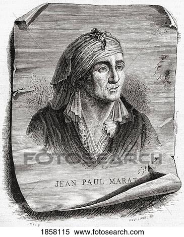 Jean-Paul Marat, 1743-1793. French Politician, Physician And Journalist. Engraved By J. Guillaume After L. Mar. From Histoire De La Revolution Francaise By Louis Blanc. View Large Photo Image Stock Photography - Jean-Paul Marat, 1743-1793. French Politician, Physician And Journalist. Engraved By J. Guillaume After L. Mar. From Histoire De La Revolution Francaise By Louis Blanc.. Fotosearch