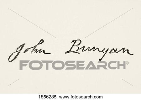 John Bunyan 1628 To 1688. English Writer And Preacher, Author Of The Pilgrim's Progress. His Signature. From The National And Domestic History Of England By William Aubrey Published London Circa 1890 View Large Photo Image Stock Photography - John Bunyan 1628 To 1688. English Writer And Preacher, Author Of The Pilgrim's Progress. His Signature. From The National And Domestic History Of England By William Aubrey Published London Circa 1890. Fotosearch