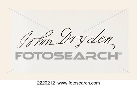 Stock Image - John Dryden 1631 To 1700. English Poet And Playwright. His Signature. From The National And Domestic History Of England By William Aubrey Published London Circa 1890. Fotosearch