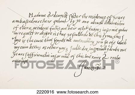 Stock Photograph - King James Vi Of Scotland And James I As King Of England And Ireland, 1566 - 1625. Hand Writing Sample.. Fotosearch